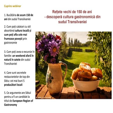 Retete vechi de 150 de ani - Descopera cultura gastronomica din sudul Transil...