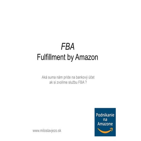 Podnikanie na Amazone - Návod ako si vypočítame poplatky za FBA službu