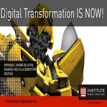 [HUBFORUM Paris] Digital transformation is NOW ! - Emmanuel Vivier