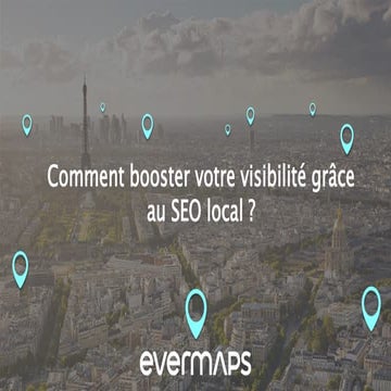 Comment booster votre visibilité grâce au SEO local ?