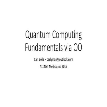 Quantum Computing Fundamentals via OO