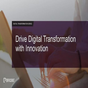 Drive Digital Transformation with Innovation