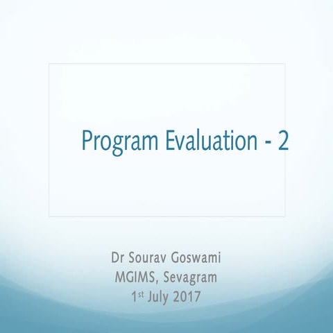 Program evaluation part 2 | PPT
