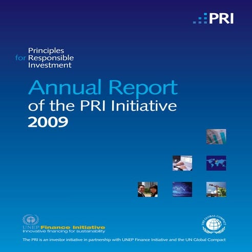 Principles of Responsible Investment Annual Report 09