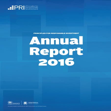 PRINCIPLES FOR RESPONSIBLE INVESTMENT ANNUAL REPORT