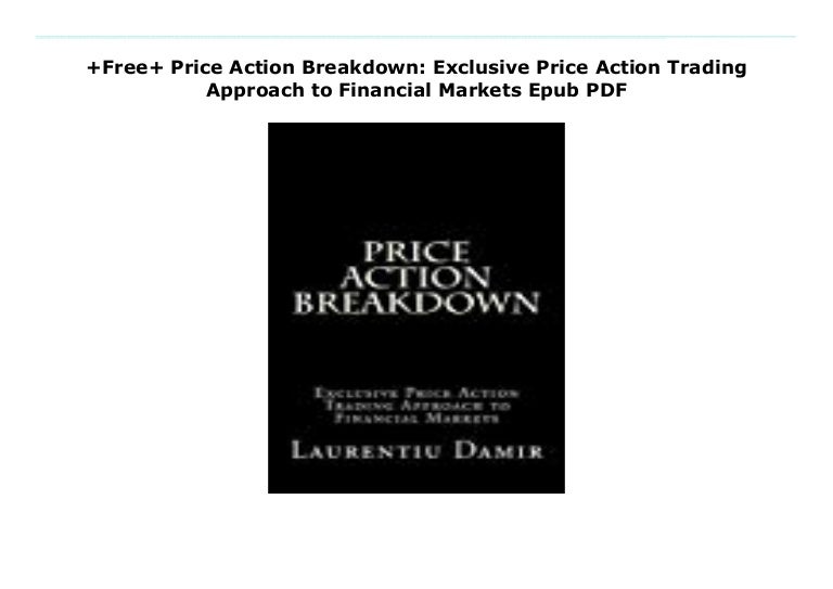 Free Price Action Breakdown Exclusive Price Action Trading Approac