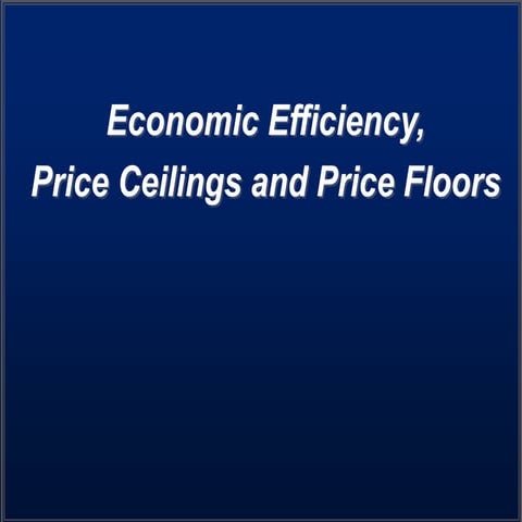 Price Ceiling and Price Floors. 2022.ppt