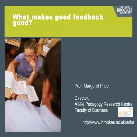What makes good feedback good? - Prof. Margaret Price