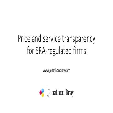 Price and service transparency for SRA-regulated law firms