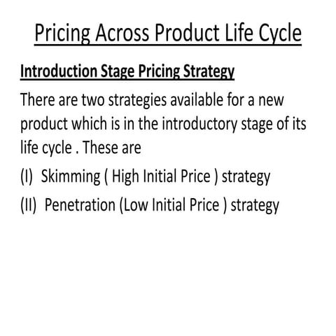Pricing across product life cycle