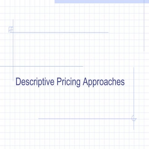 Pricing approaches