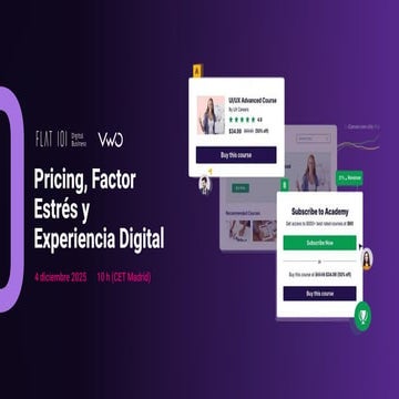 Pricing, Factor Estrés y Experiencia digital VWO Flat 101.pdf
