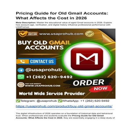 Comprehensive 2026 Pricing Guide for Aged Gmail Accounts and Their ...