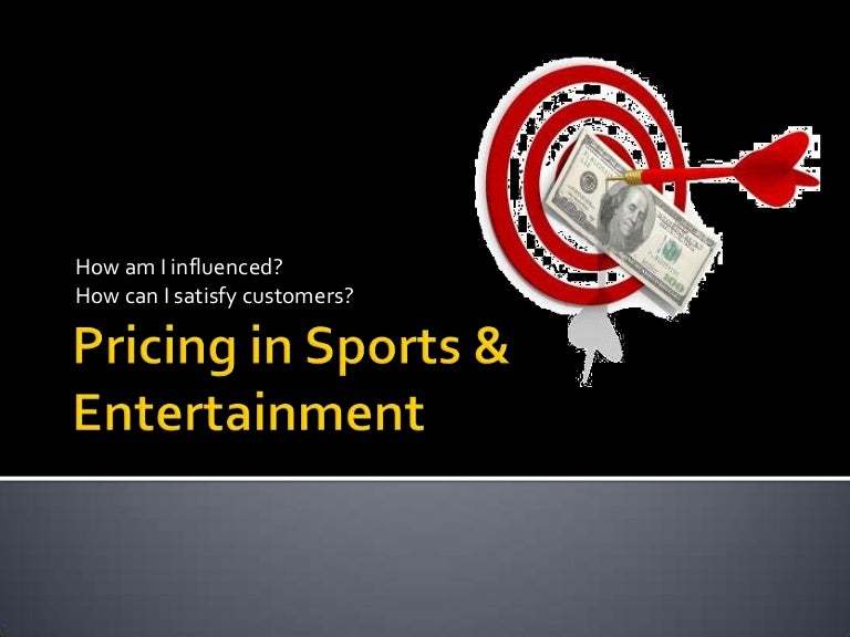Pricing in sports