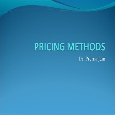 Pricing methods 1 2003