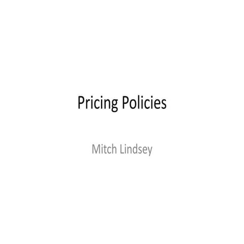 Pricing policies