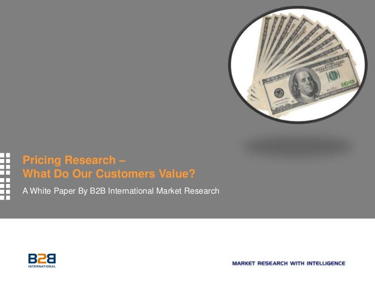 Pricing Strategy Research Customer Value Research