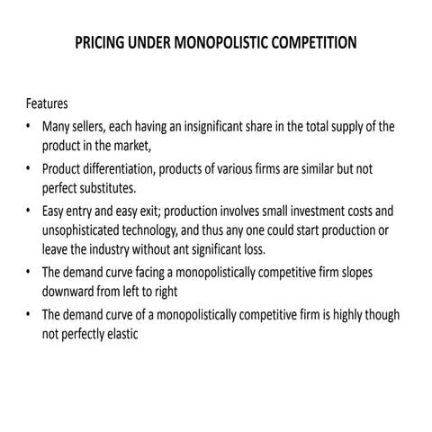 Pricing under monopolistic competition