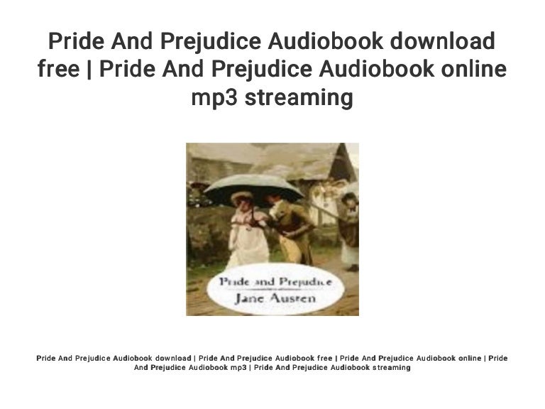 pride and prejudice audiobook free online pride and prejudice audiobook free online