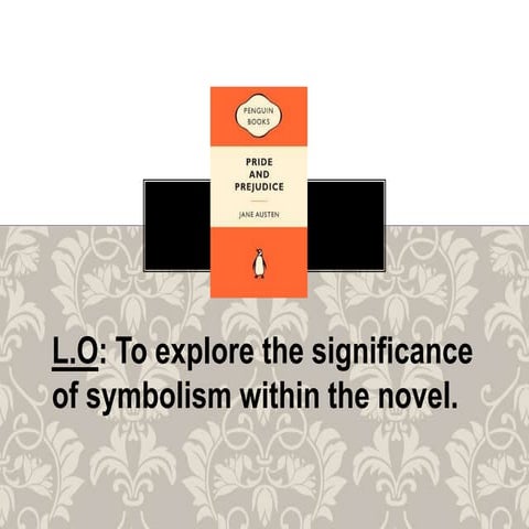 Pride and Prejudice: Symbols - place, letters and balls