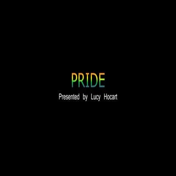Pride - Independent Film Presentation