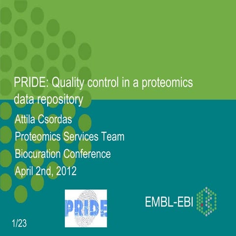 Pride quality controlattilacsordasbiocuration2012