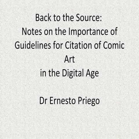 Notes on the Importance of Guidelines for Citation of Comic Art in the Digita...