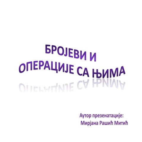 Završni ispit: brojevi i operacije