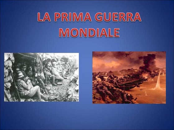 La prima guerra mondiale | PPT