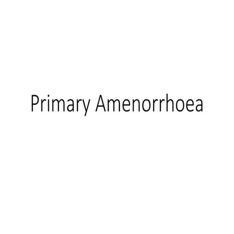 Primary Amenorr-WPS Office.pptx
