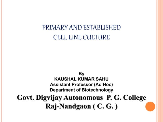 Primary and established cell line culture