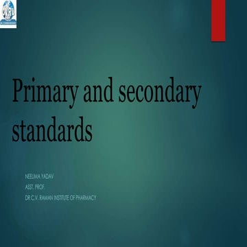 Primary and secondary standards