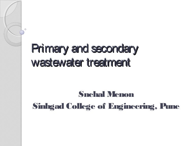 Primary And Secondary Wastewater Treatment