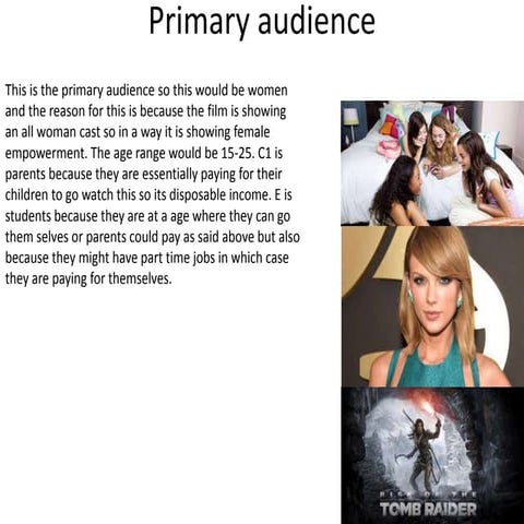 Primary audience( THE DESCENT)