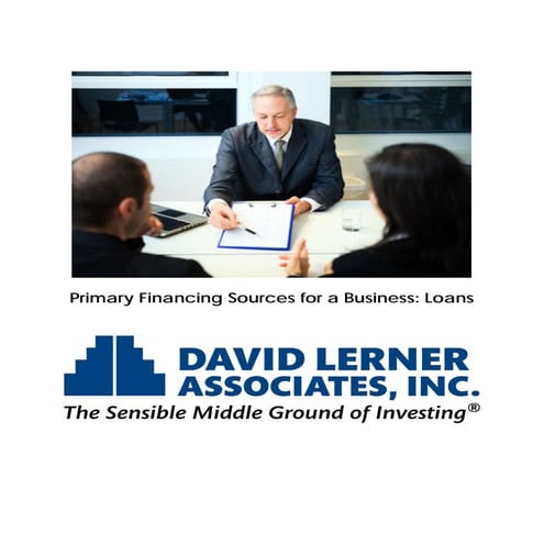 Primary Financing Sources for a Business Loans