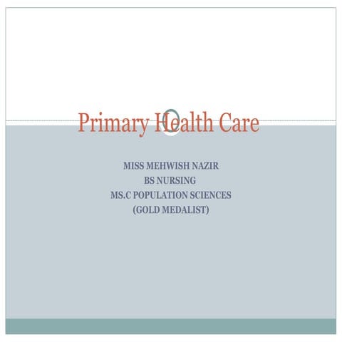 primary health care related to nursing.ppt
