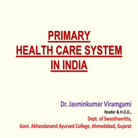 Primary health care system in India 