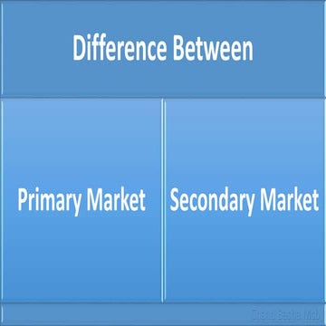 Primary market vs secondary market.mcb