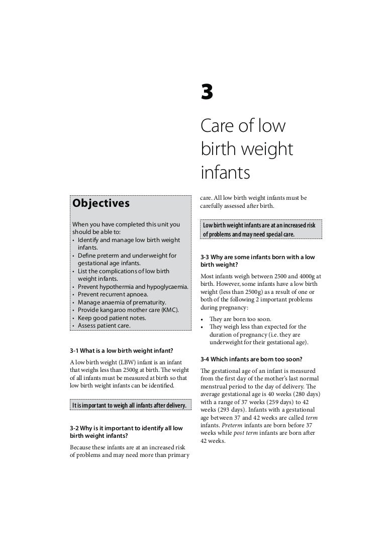 Primary Newborn Care Care of low birth weight infants