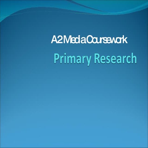 Primary Research Powerpoint