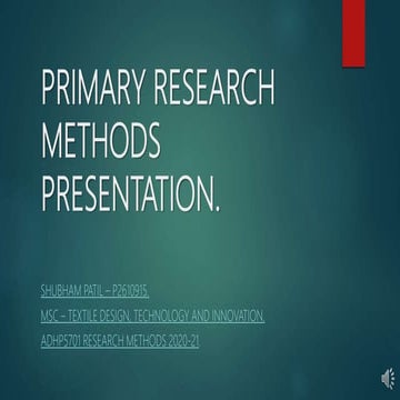 Primary research methods presentation.