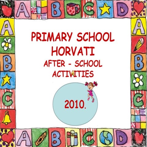 Primary school horvati after school activities