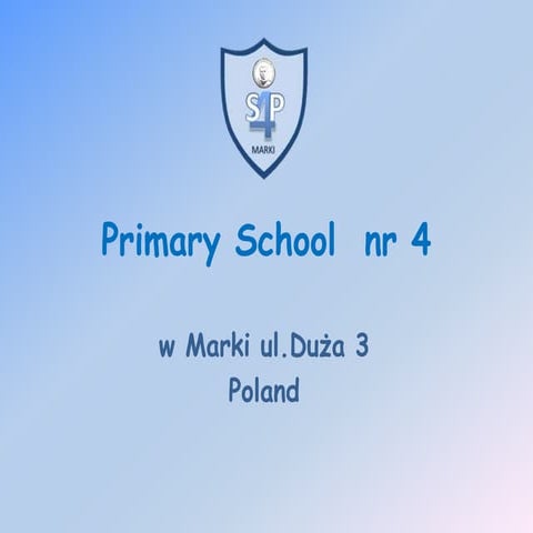 Primary school nr 4 Marki