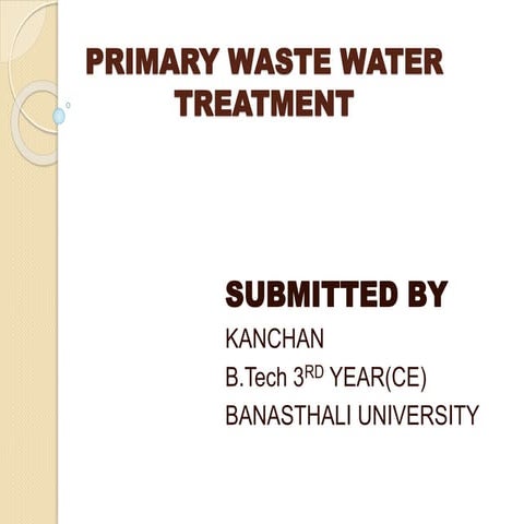 Primary waste water treatment powerpointb  presntation
