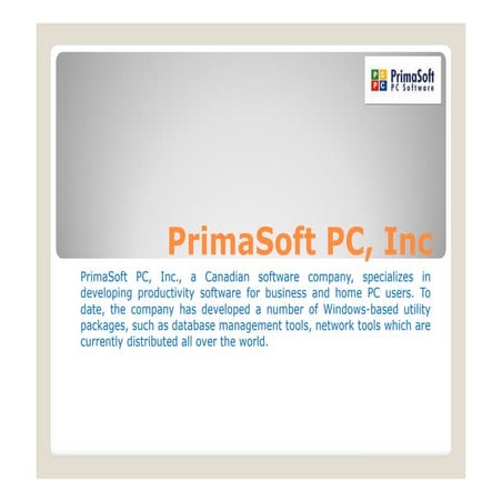 Prima soft pc, inc
