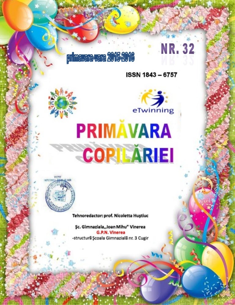 Primavara Copilariei Nr 32 Primavara Vara An Scolar 2015 2016