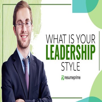 What is Your Leadership Style?