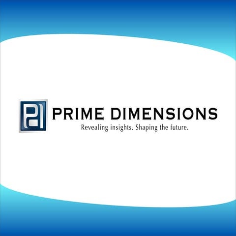 Prime Dimensions Capabilities