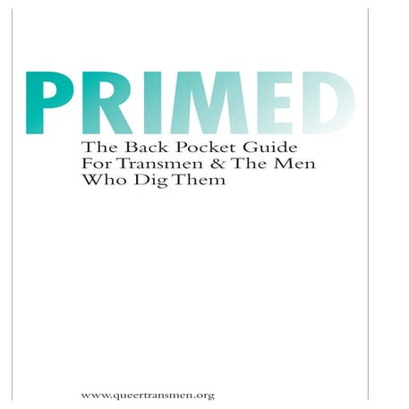 Primed - The Back Pocket Guide For Transmen And The Men Who Dig Them
