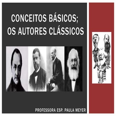 Conceitos básicos / Autores Clássicos | PPTX